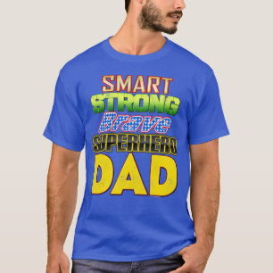 Camiseta Dia dos pais bravo forte esperto do pai do