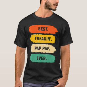 Camiseta Dia dos Pais de Família Melhor Pap Pap Freakin