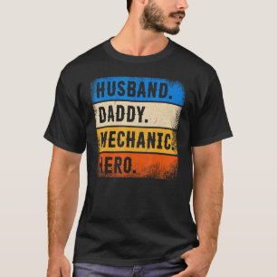Camiseta Dia dos Pais Mecânico Marido Papai Mecânico Herói