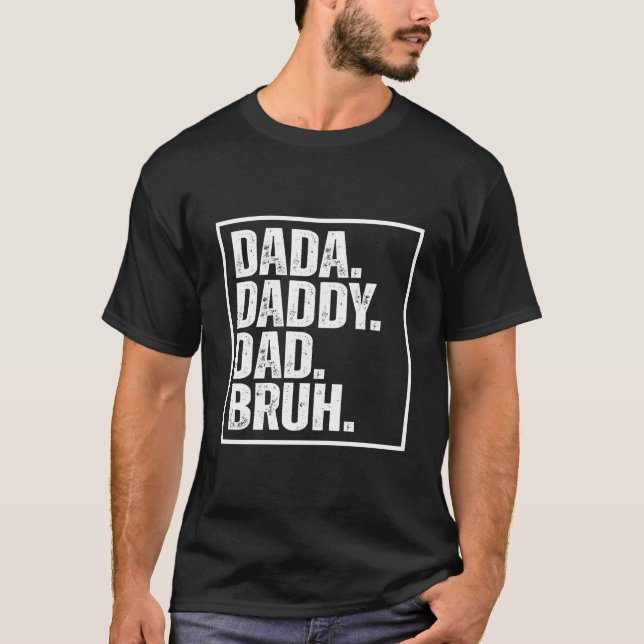 Camiseta Dia Dos Pais S Dada Pai Bruh (Frente)
