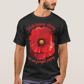 Camiseta dia dos veteranos para não esquecer a flor vermelh
