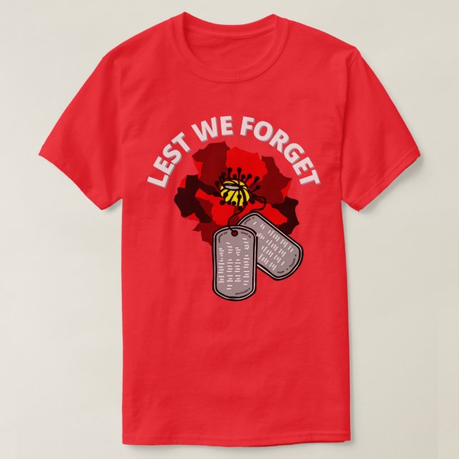Camiseta Dia dos Veteranos Para Não Esquecermos a Flor Verm (Frente do Design)