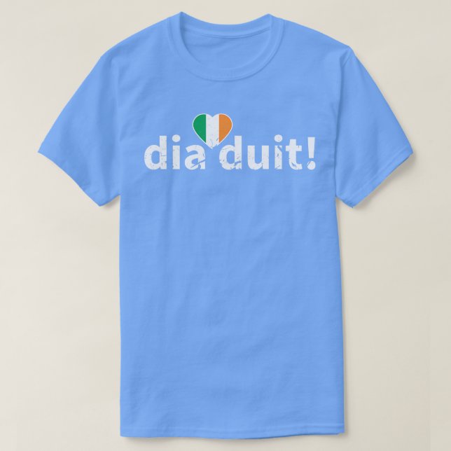 Camiseta Dia Duit Irlanda Orgulhosa (Frente do Design)