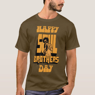 Camiseta Dia feliz dos irmãos da alma - bronze