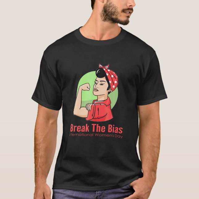 Camiseta Dia Internacional da Mulher 2022: Break (Frente)
