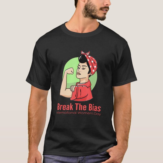 Camiseta Dia Internacional da Mulher 2022: Break (Frente)
