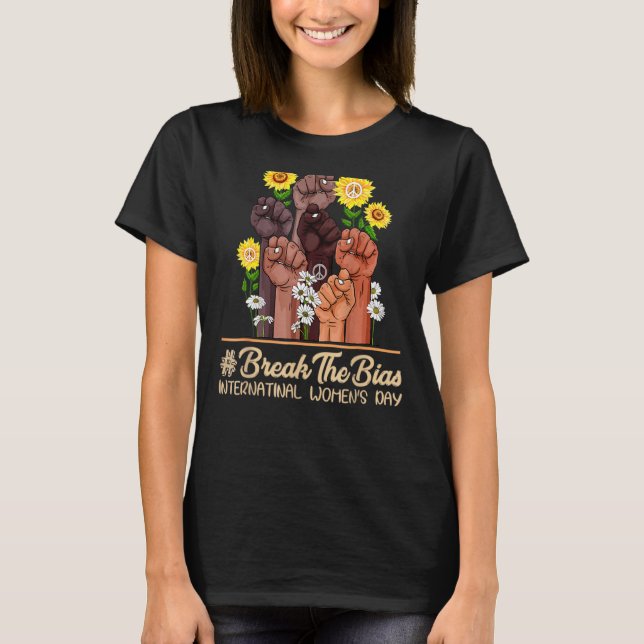 Camiseta Dia Internacional da Mulher 2022: Mulheres quebram (Frente)
