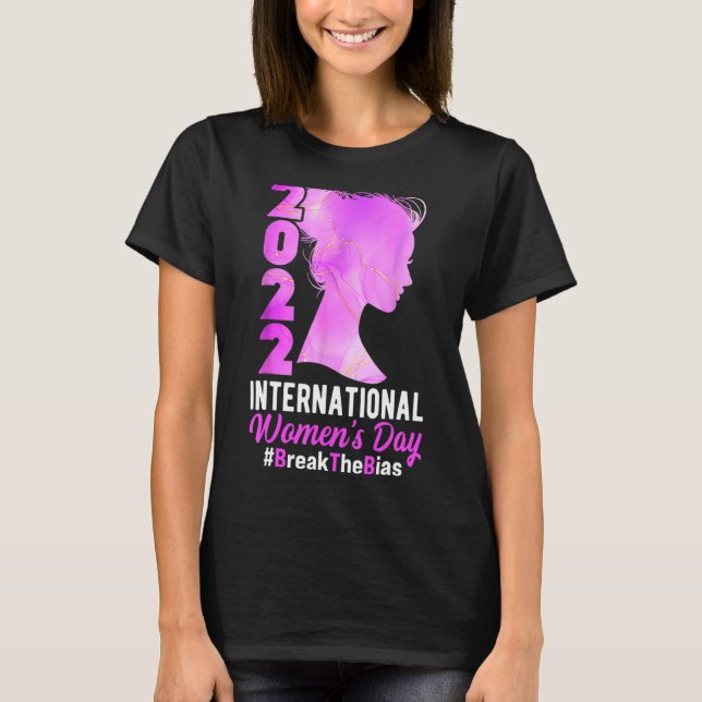 Camiseta Dia Internacional da Mulher 2022 Quebra as Mães de (Frente)