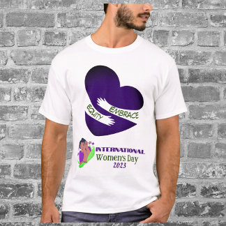 Camiseta Dia Internacional da Mulher 2023 "Embrace Equity"