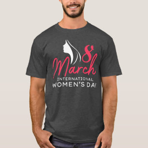 Camiseta Dia Internacional da Mulher, 8 de março de 2021
