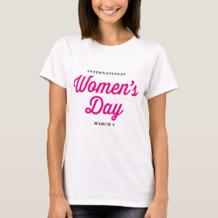 Camiseta Dia Internacional da Mulher Cor-de-rosa Declaração
