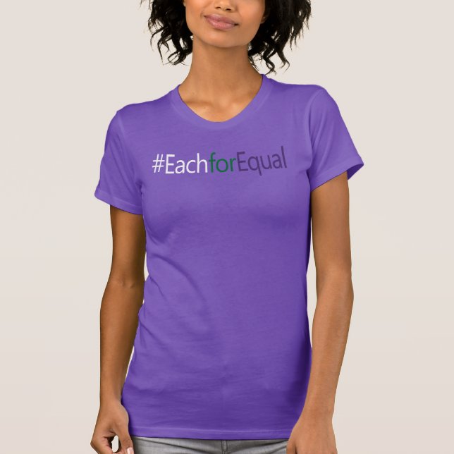 Camiseta Dia Internacional da Mulher: EachforEqual Hashtag (Frente)