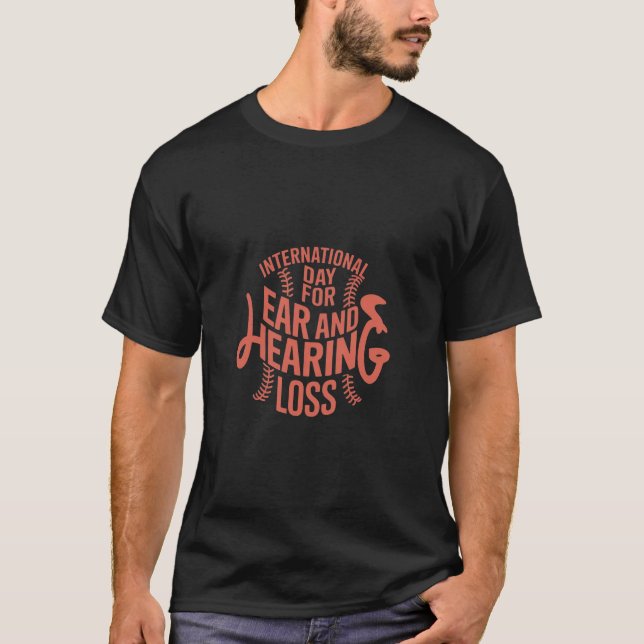 Camiseta Dia Internacional da Perda de Ouvidos e Audição Aw (Frente)