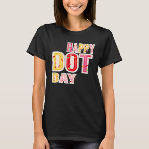 Camiseta Dia Internacional do Ponto Feliz Dia Internacional