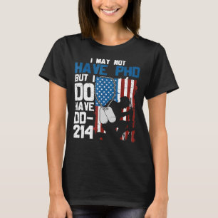 Camiseta Dia Memorial Não Posso Ter Phd Mas Tenho Dd 2