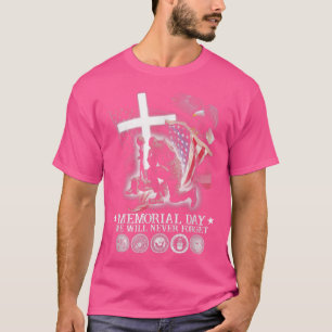 Camiseta Dia Memorial Nunca Esqueceremos De Veteran Me Aove