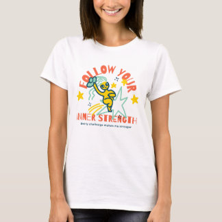 Camiseta Dia Mundial da Saúde Mental - Siga a sua força
