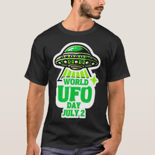 Camiseta Dia Mundial do OVNI 2 de Julho Alienígenas Objeto 