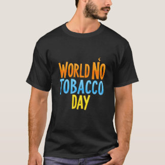 Camiseta Dia Mundial Sem Tabagismo: Respire Livremente, Viv