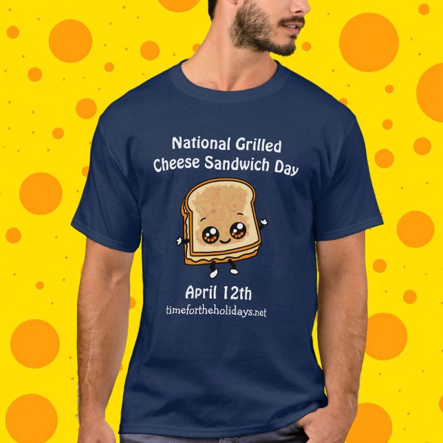 Camiseta Dia Nacional da Sanduíche de Queijo Grelhado - 12  (Criador carregado)