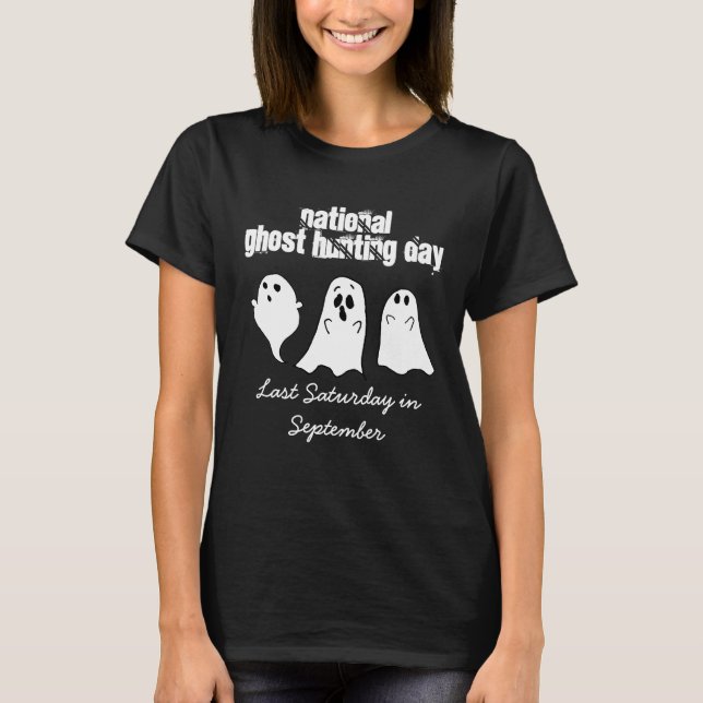 Camiseta Dia Nacional de Caça ao Fantasma Paranormal (Frente)