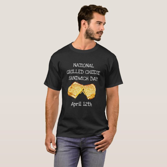 Camiseta Dia Nacional de Sanduíche de Queijo grelhado 12 (Frente Completa)