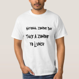 Camiseta Dia Nacional do Zumbi Leve um Zumbi para o Almoço