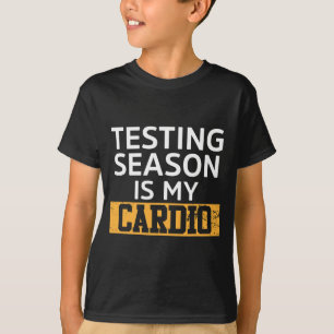 Camiseta Dia Para Professores A Testar A Época É O Meu Test