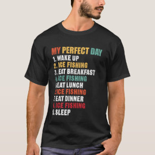 Camiseta Dia Perfeito para Pesca no Gelo Humor Divertido so