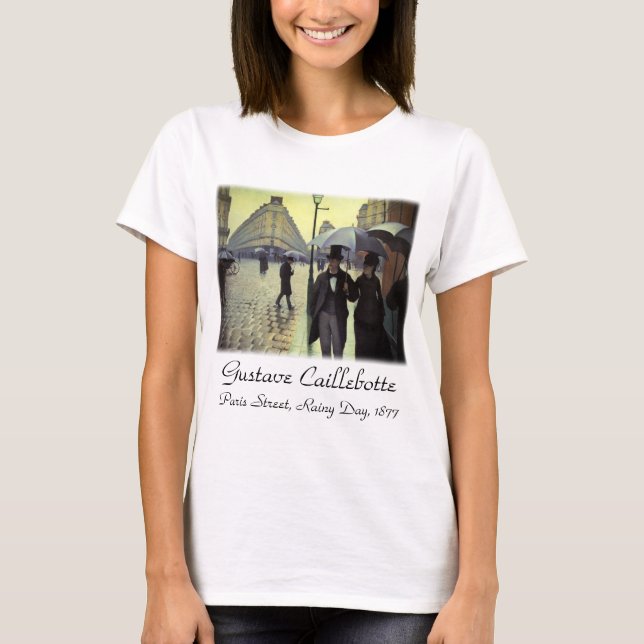 Camiseta Dia Rainy da Rua Paris por Gustave Caillebotte (Frente)