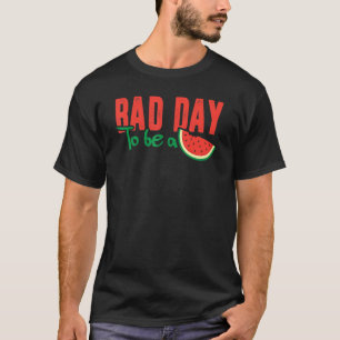 Camiseta Dia Ruim Para Ser Uma Melancia