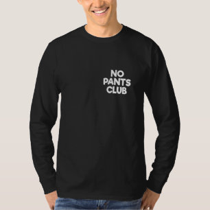 Camiseta Dia sem Calças Sem Calças