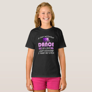 Camiseta Dia Sem Dança Não Tenho Ideia De Dançarinos Dan