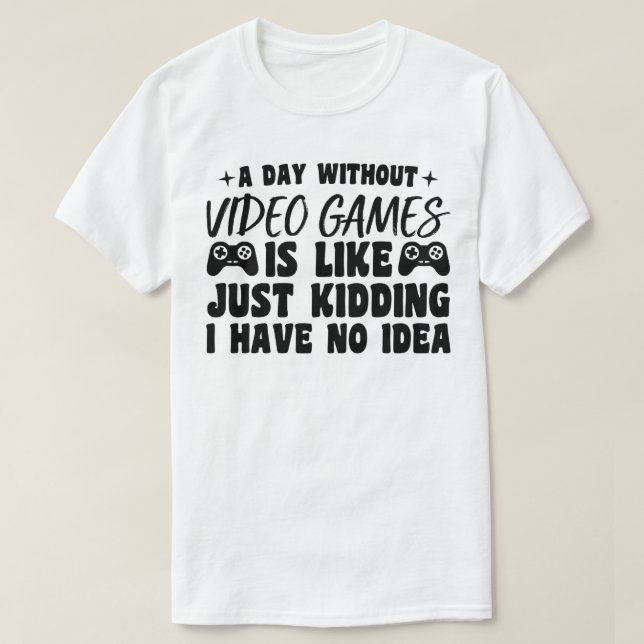 Camiseta Dia sem Videos games Jogos Jogando Jogador de aniv (Frente do Design)