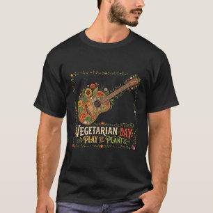 Camiseta Dia Vegetariano Toque Isso Planta Guitarra Vegetal