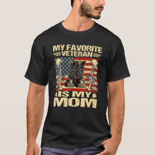 Camiseta Dia Veterano Meu Veterano Favorito É Minha Mãe O