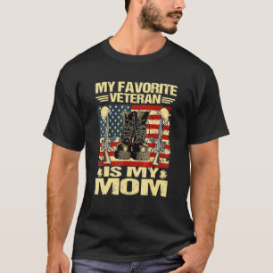 Camiseta Dia Veterano Meu Veterano Favorito É Minha Mãe Org