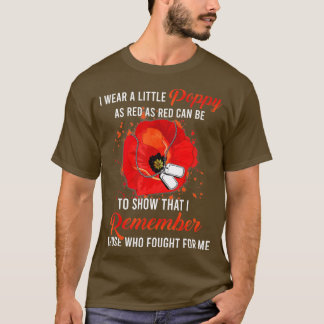 Camiseta Dia Veterano Para Não Esquecermos A Flor Vermelha