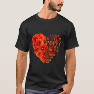Camiseta Dia Veterano Para Não Esquecermos A Flor Vermelha