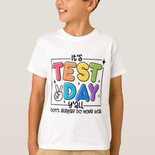 Camiseta Dia Y'all Rock The Test 1 2 3 Motivational