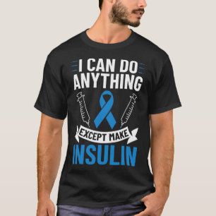 Camiseta Diabetes cita Diabetes Combatendo Diabetes T1D Con