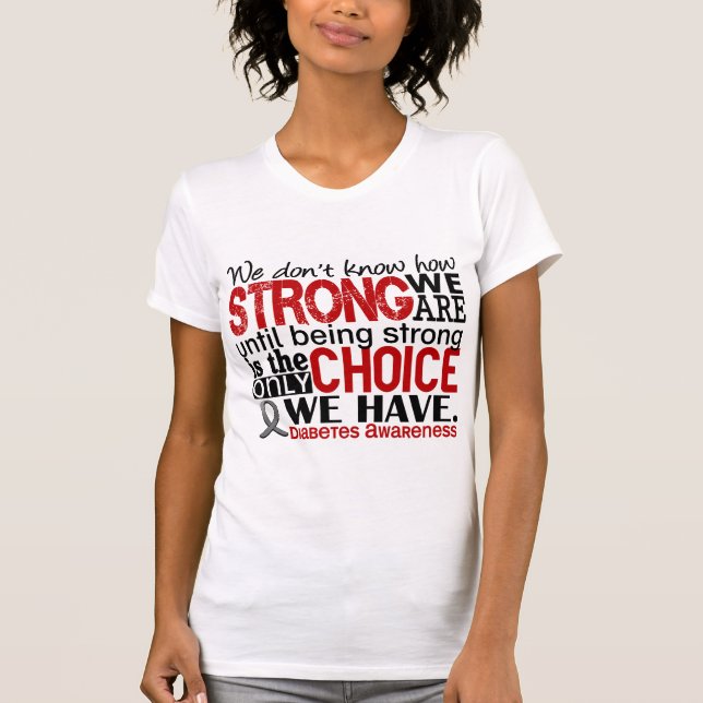 Camiseta Diabetes como forte nós somos (Frente)