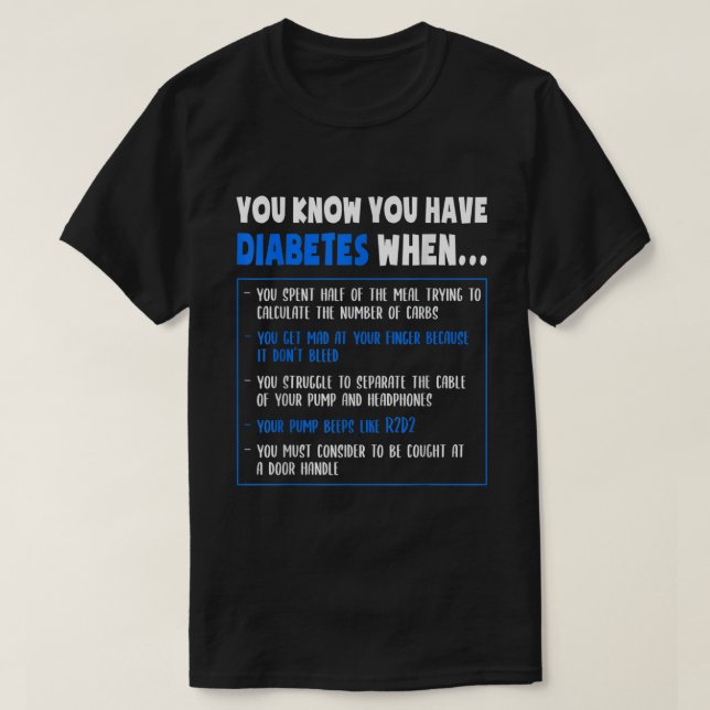 Camiseta Diabetes Sensibilização Diabetes Tipo 1 Funny Pun  (Frente do Design)