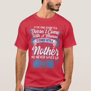 Camiseta Diabetes Tipo Um Sensibilização Mãe Nunca Desiste