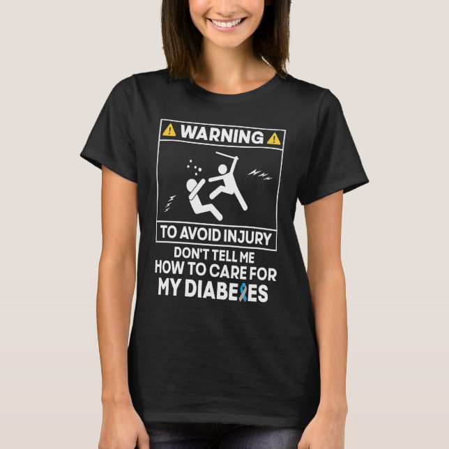 Camiseta Diabetes Warrior  Warning to Avoid Diabetes Awaren (Frente)