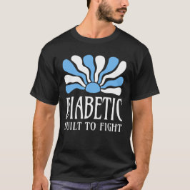 Camiseta Diabetic Built To Fight