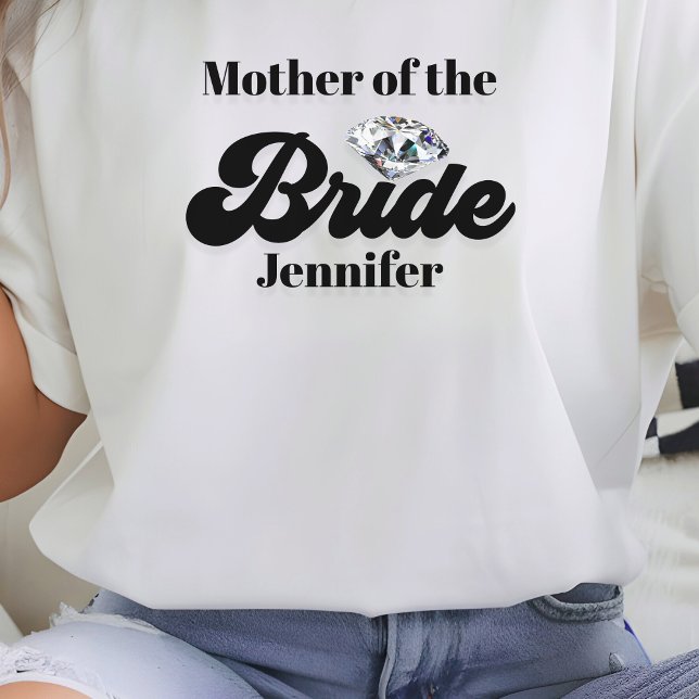 Camiseta Diamante Mãe da Noiva Personalizado (Personalized Mother of the Bride Diamond T-Shirt
)