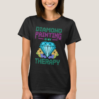 Camiseta Diamond Painting Is My Therapy Artwork Brush Paint