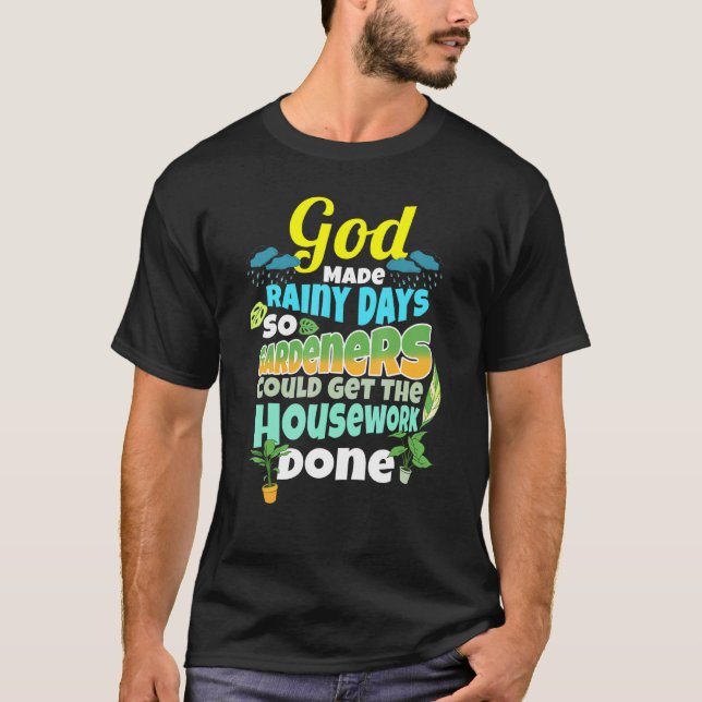 Camiseta Dias De Chuva Para Jardinagem Humorística De Jardi (Frente)