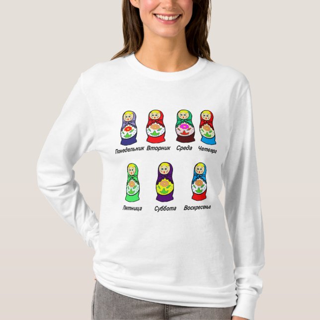 Camiseta Dias de Matryoshka da semana (Frente)
